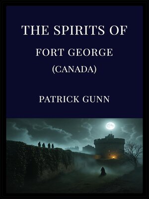 cover image of The Spirits of Fort George (Canada)